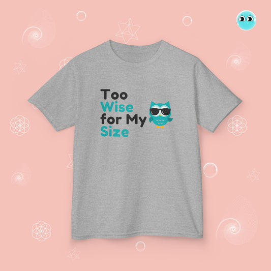 Too Wise T-Shirt