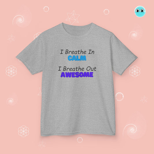 I Breathe In Calm Tee