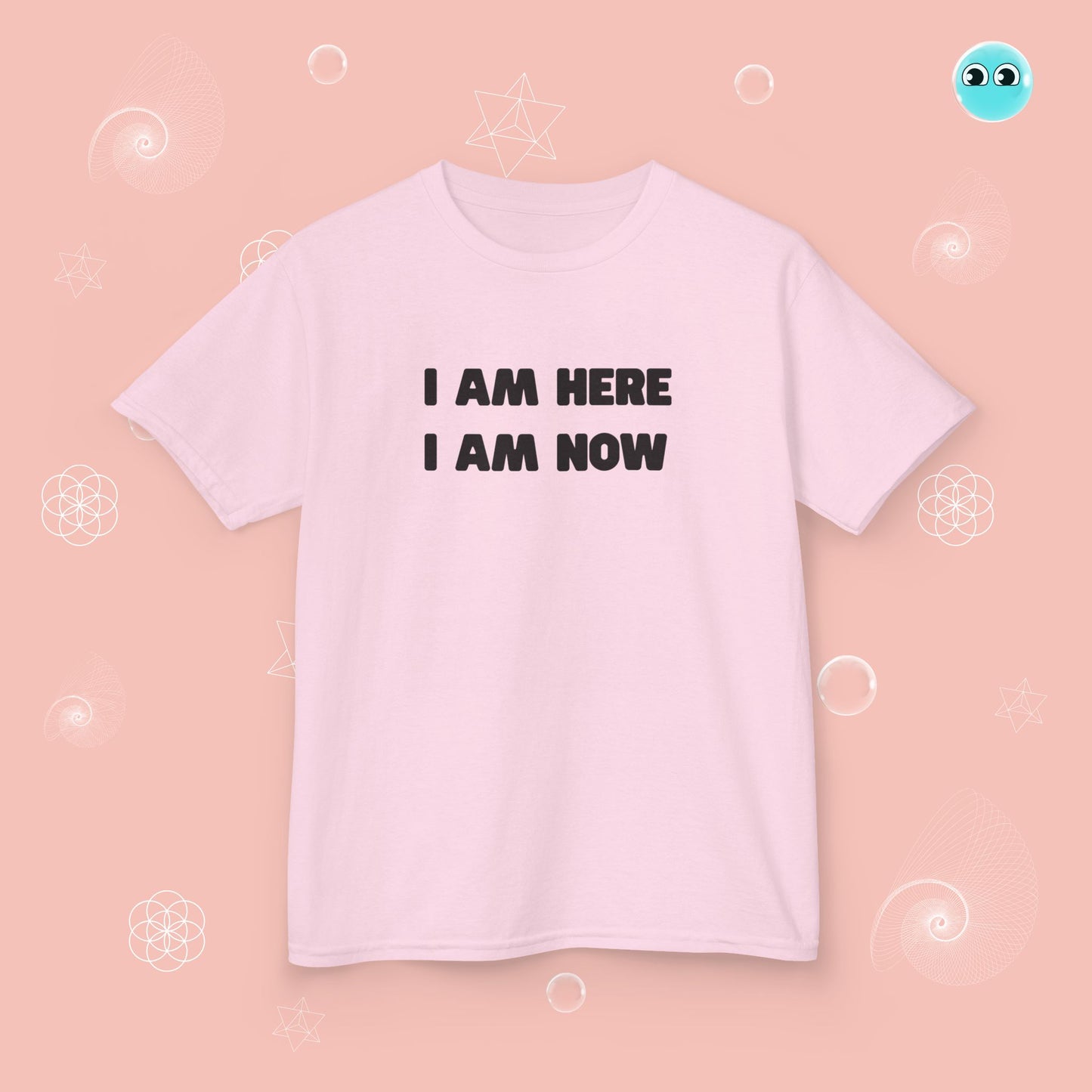 I Am Here I Am Now Tee
