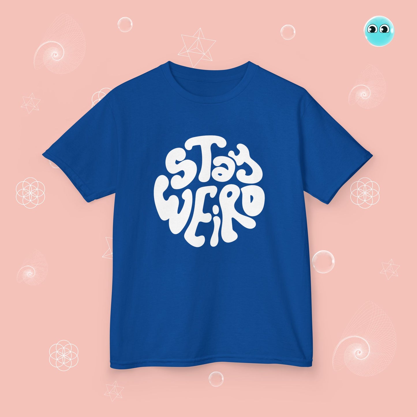 Stay Weird T-Shirt