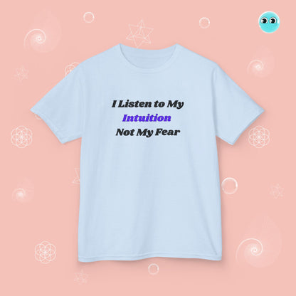 I Listen to My Intuition Tee