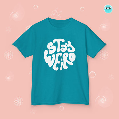 Stay Weird T-Shirt