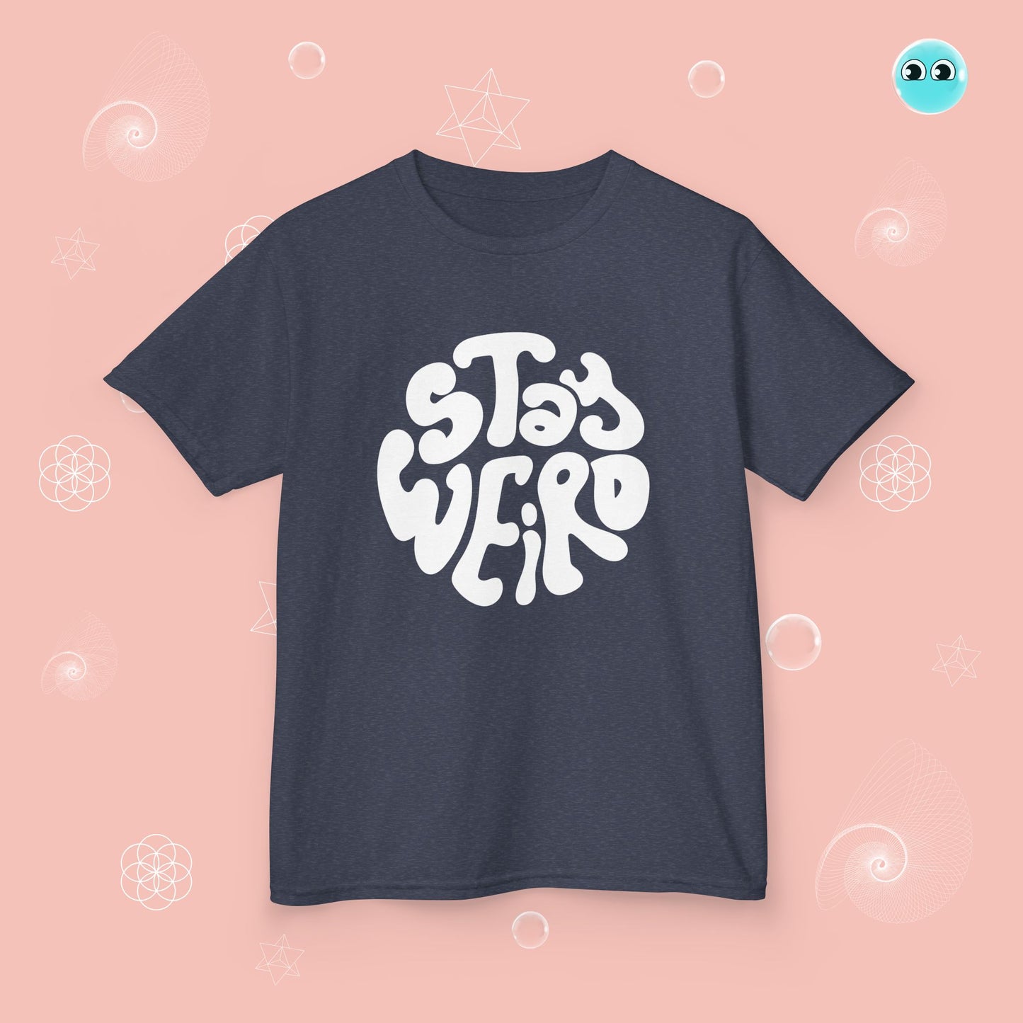 Stay Weird T-Shirt