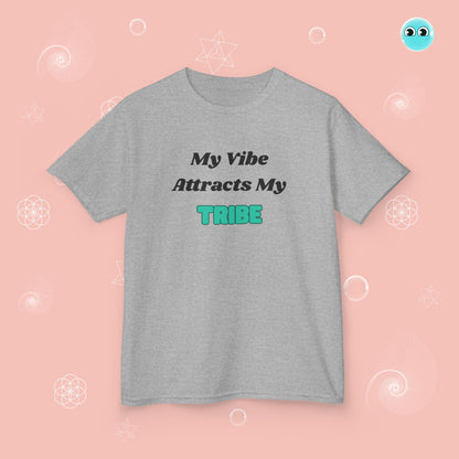 My Vibe Attracts My Tribe Tee