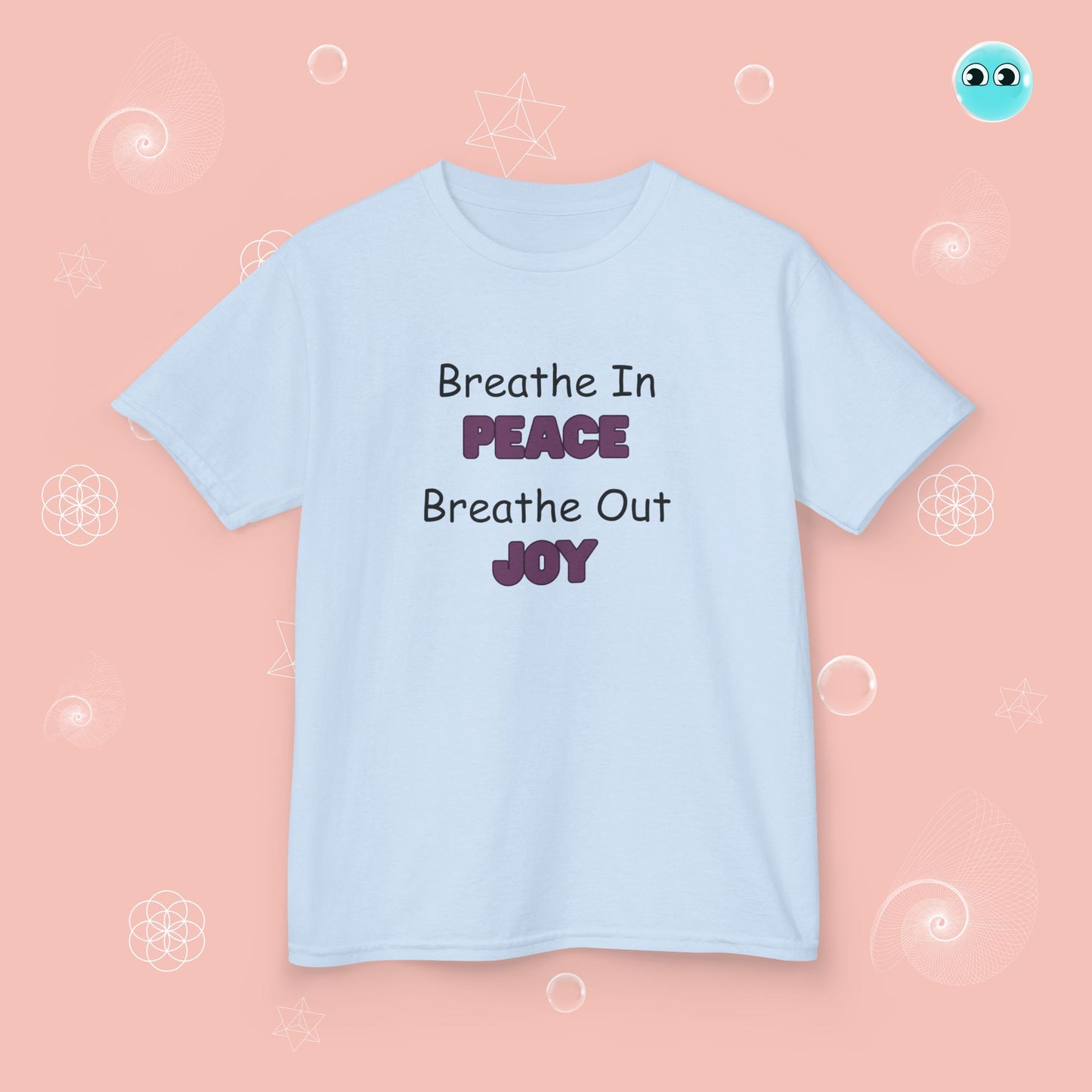 Breathe In Peace, Out Joy Tee