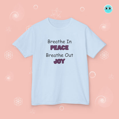 Breathe In Peace, Out Joy Tee