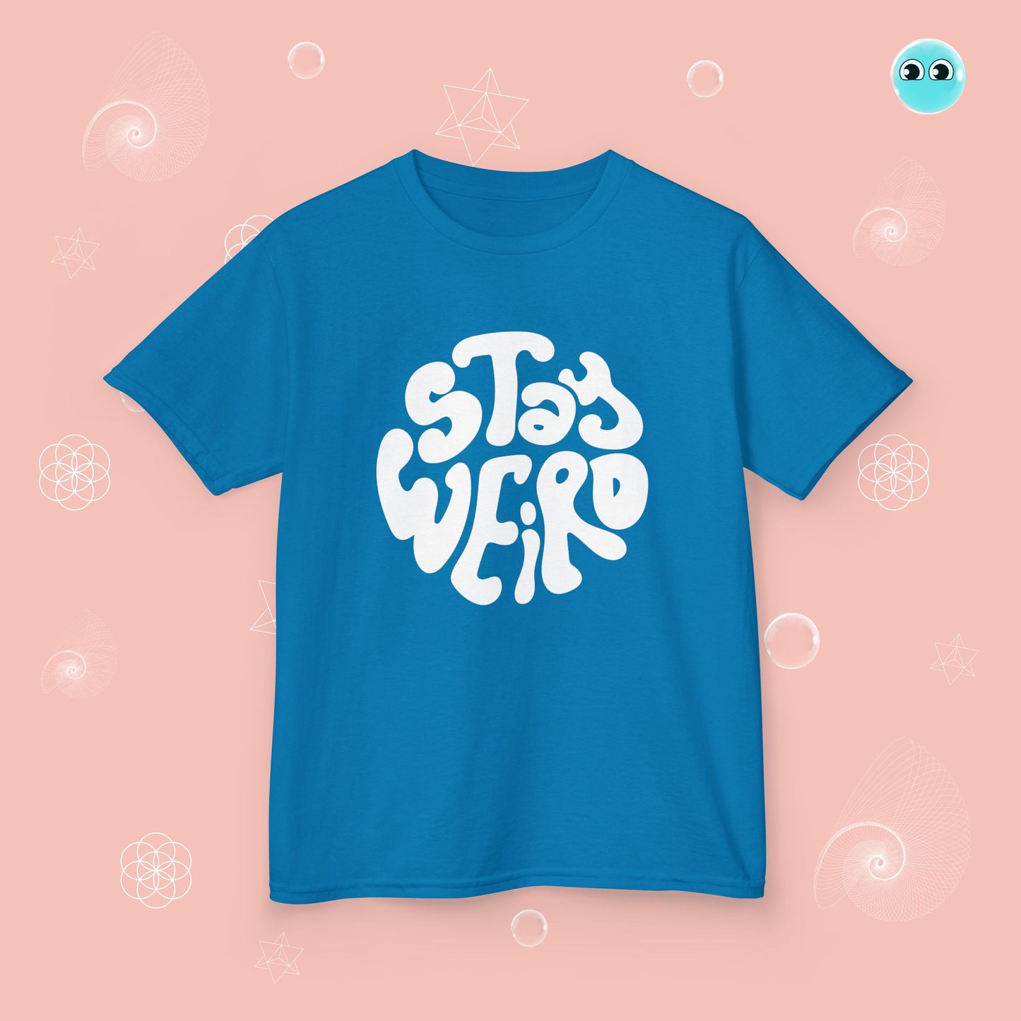Stay Weird T-Shirt