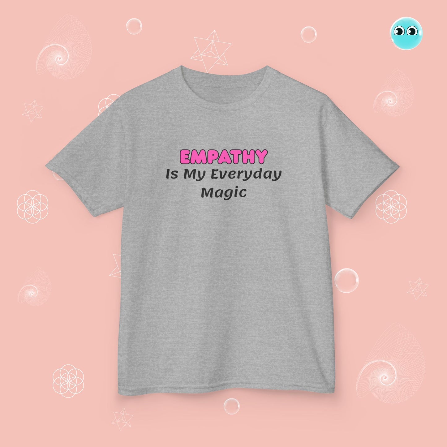 Empathy is My Magic Tee