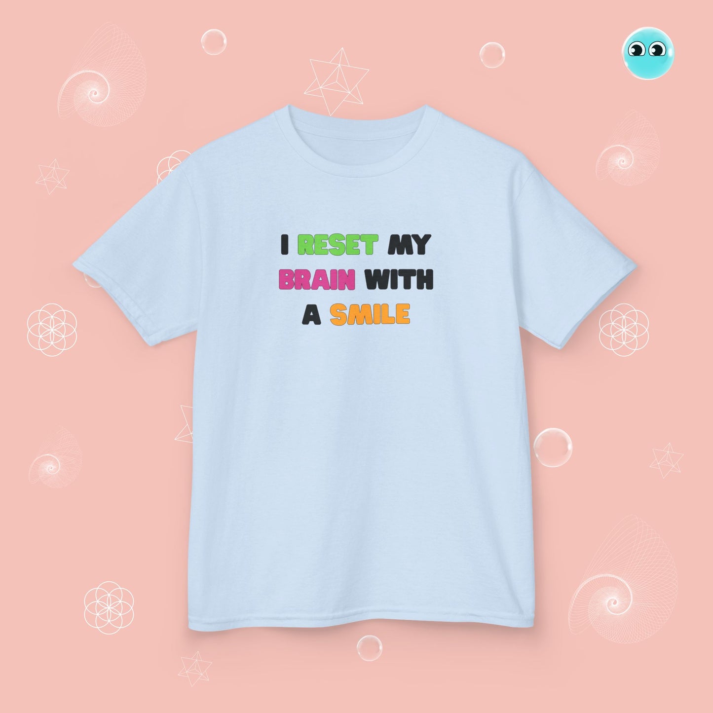 Reset My Brain with a Smile Tee