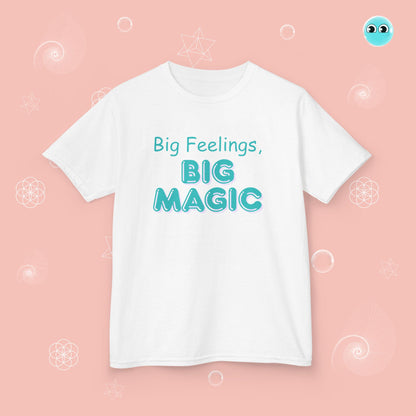 Big Feelings Big Magic Tee