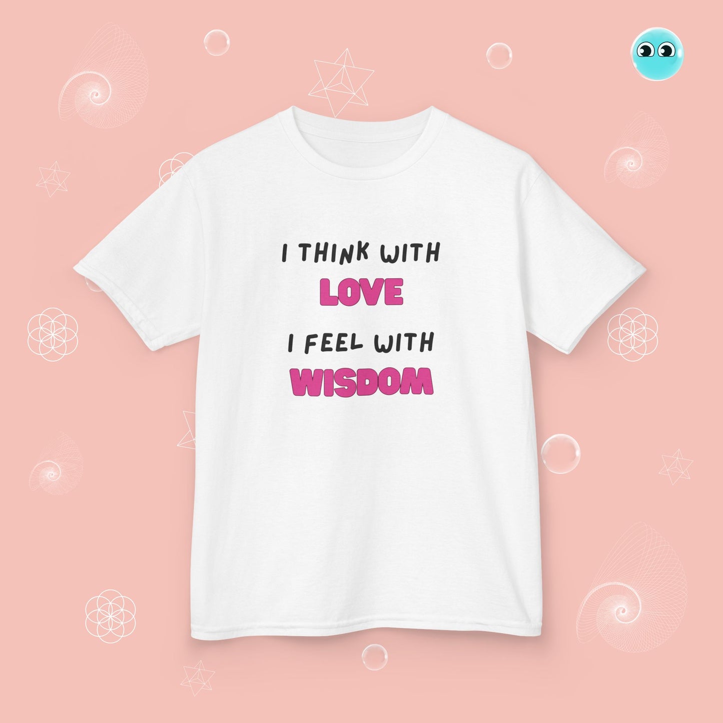 I think with love T-Shirt
