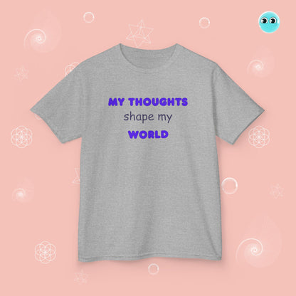 My Thoughts Shape My World Tee