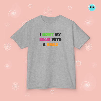 Reset My Brain with a Smile Tee