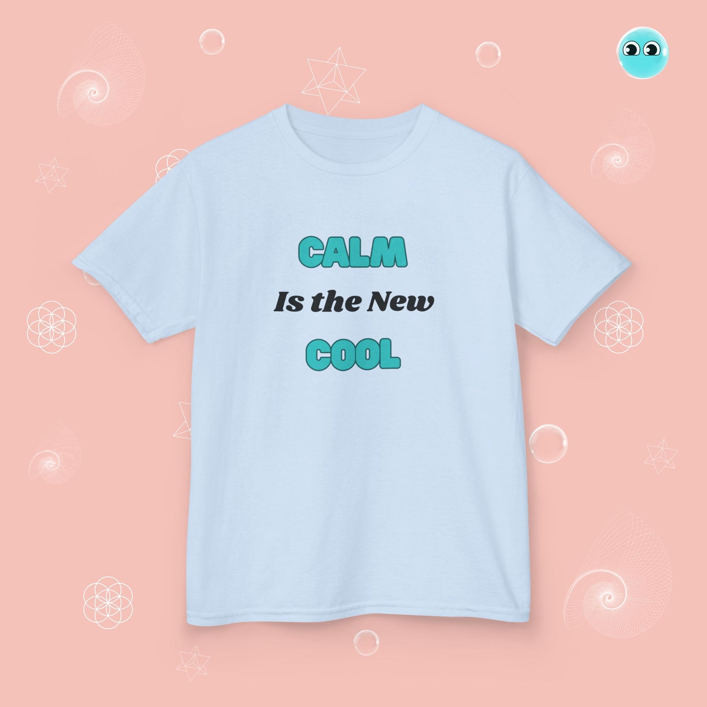 Calm is the New Cool Tee