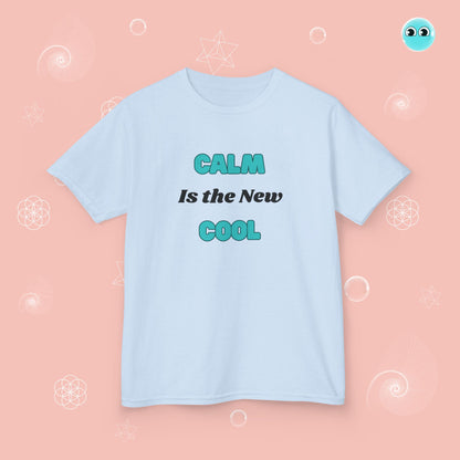Calm is the New Cool Tee