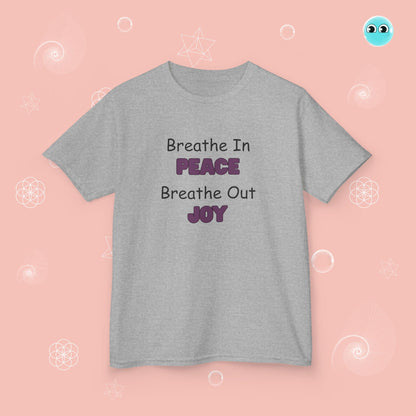 Breathe In Peace, Out Joy Tee
